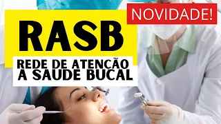 RASB Rede de Atenção à Saúde Bucal SUS