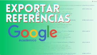 Como exportar artigos do Google Acadêmico