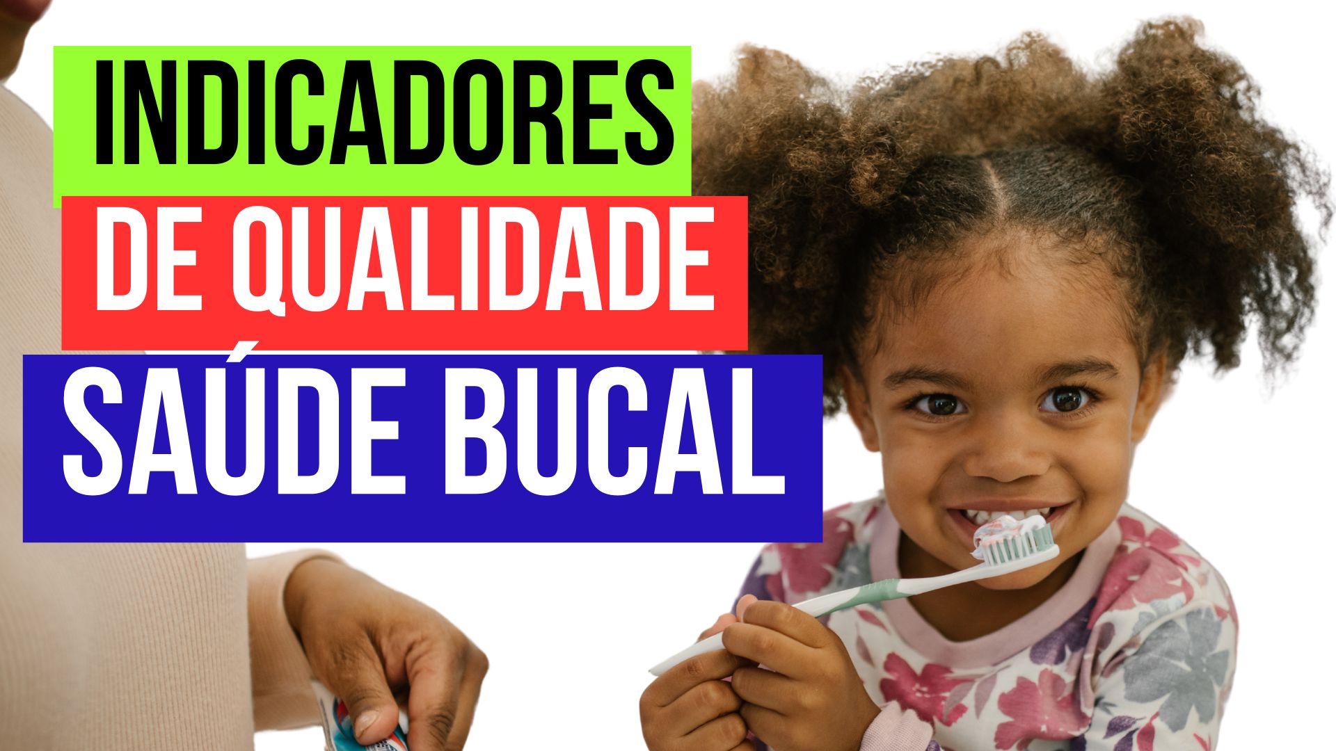 Indicadores de Qualidade da Saúde Bucal do novo Cofinanciamento da APS SUS